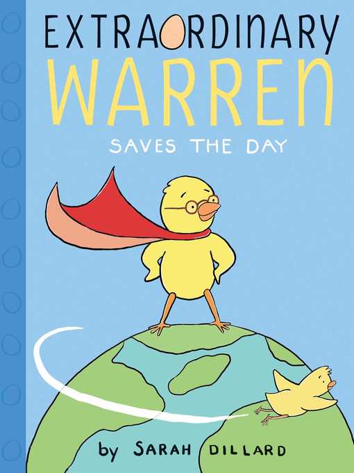 Title details for Extraordinary Warren Saves the Day by Sarah Dillard - Wait list
